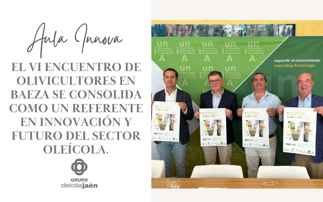 El VI Encuentro de Olivicultores en Baeza se consolida como un referente en innovación y futuro del sector oleícola.